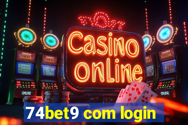 74bet9 com login